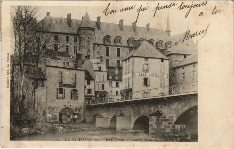 Carte postale ancienne Lapalisse Le Chateau - En Aval du Pont à Lapalisse