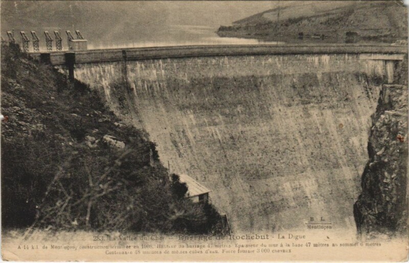 Carte postale ancienne Vallee du Cher - Barrage de Rochebut - La Digue