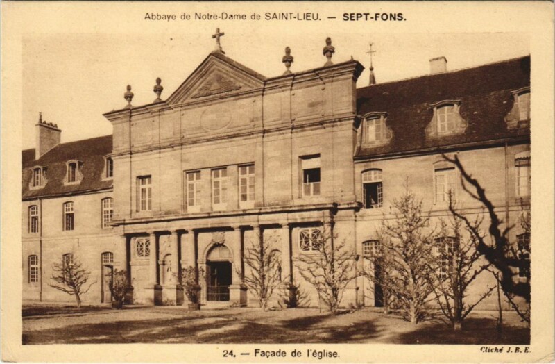 Carte postale ancienne Dompierre-sur-Besbre Abbaye de N.-D. De Saint-Lieu - Sept-Fons à Dompierre-sur-Besbre