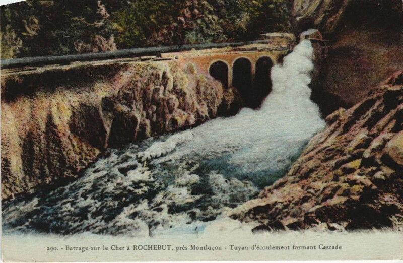 Carte postale ancienne Barrage sur le Cher a Rochebut pres Montlucon