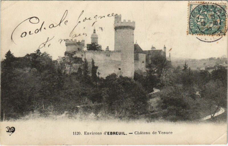 Carte postale ancienne Ebreuil Environs - Chateau de Veauce à Veauce