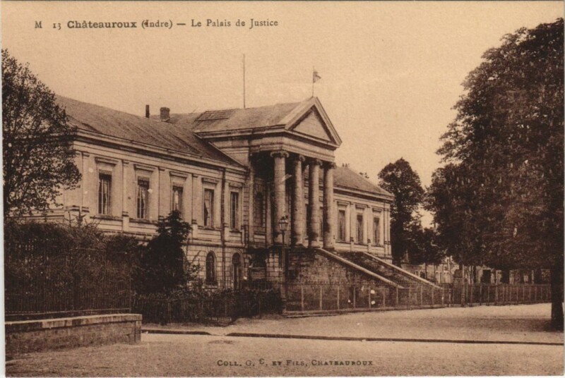 Carte postale ancienne Chateauroux Le Palais de Justice France