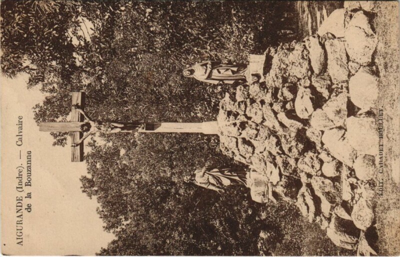 Carte postale ancienne Aigurande Calvaire de la Bouzanne France à Aigurande