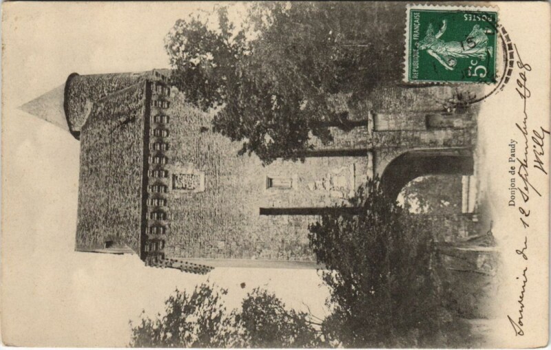 Carte postale ancienne Donjon de Paudy France à Paudy