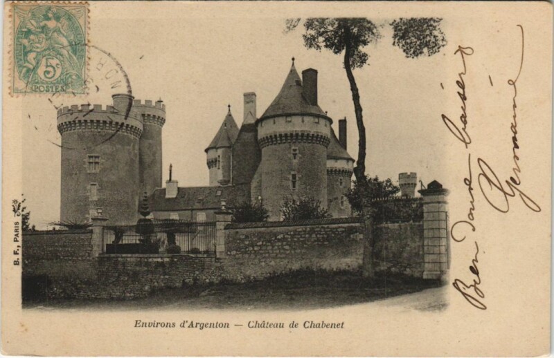 Carte postale ancienne Env.d'Argenton Chateau de Chabenet France