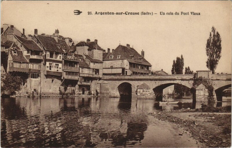 Carte postale ancienne Argenton s Creuse Un coin du Pont Vieux France