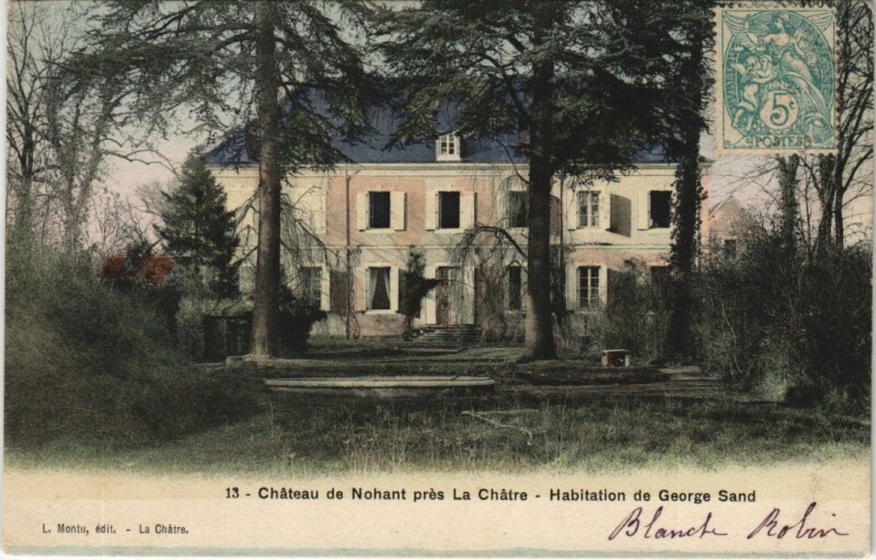 Carte postale ancienne Chateau de Nohant pres La Chatre France