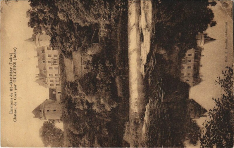 Carte postale ancienne Saint-Gaultier Chateau de Cors France à Saint-Gaultier