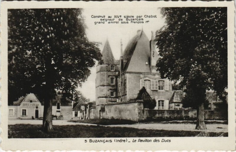 Carte postale ancienne Buzancais Le Pavillon des Ducs France