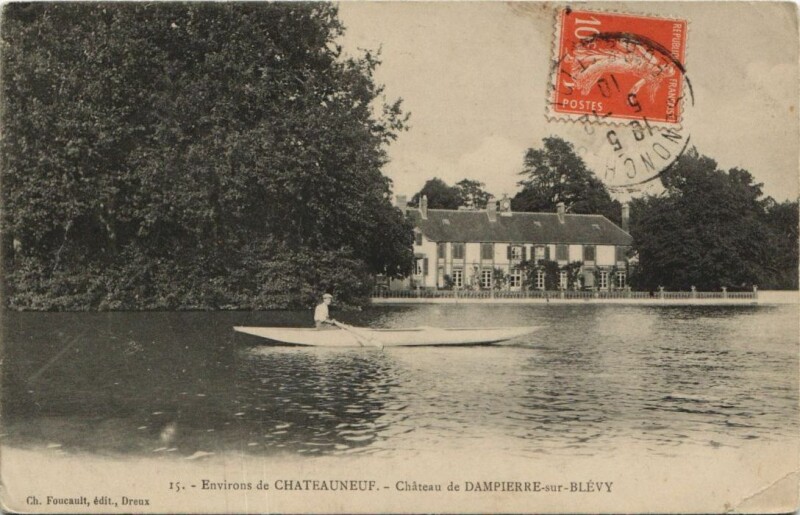 Carte postale ancienne Chateau de Dampierre-sur-Blevy - Env. de Chateauneuf-en-Thymerais