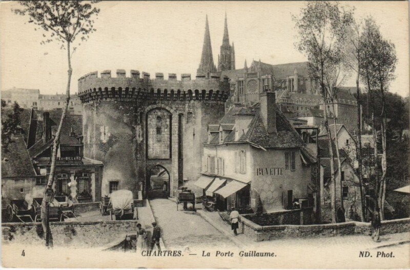 Carte postale ancienne Chartres La Porte Guillaume à Chartres