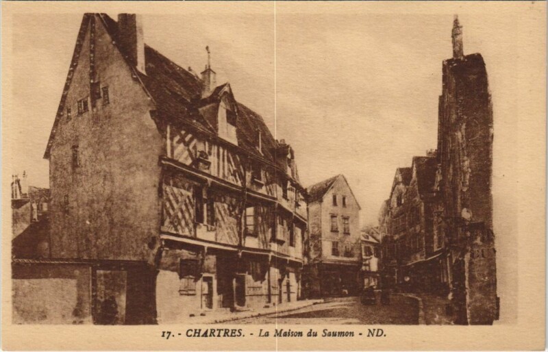 Carte postale ancienne Chartres La Maison du Saumon à Chartres