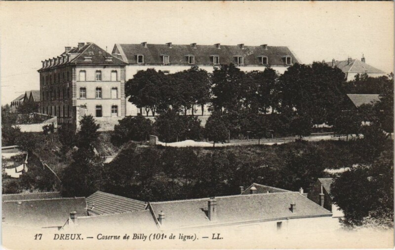 Carte postale ancienne Dreux Caserne de Billy - 101. de Ligne à Dreux