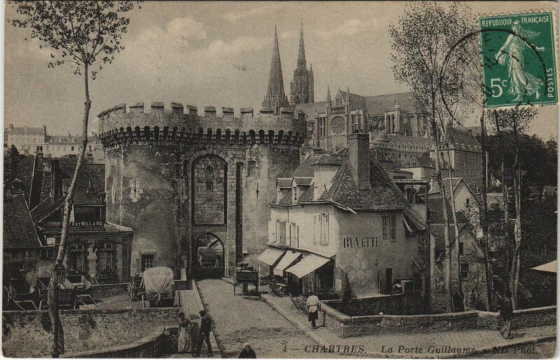 Carte postale ancienne Chartres La Porte Guillaume à Chartres