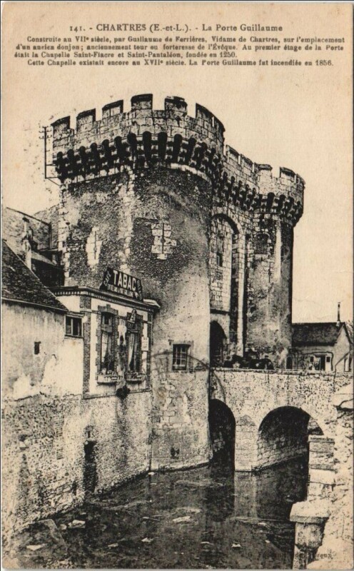 Carte postale ancienne Chartres La Porte Guillaume à Chartres