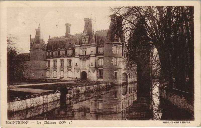 Carte postale ancienne Maintenon Le Chateau à Maintenon