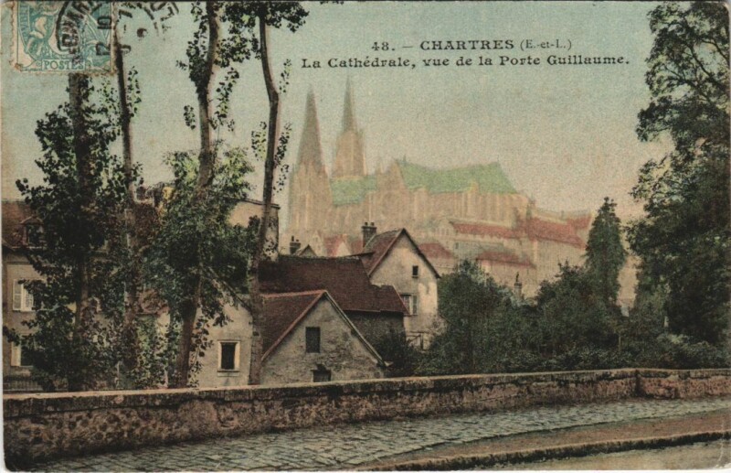 Carte postale ancienne Chartres La Cathedrale - Vue de la Porte Guillaume à Chartres