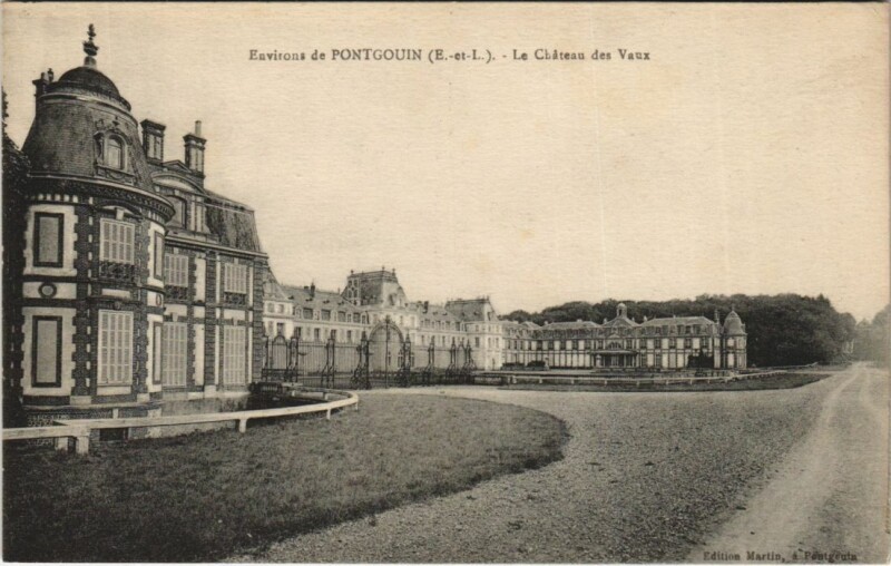 Carte postale ancienne Pontgouin Environs - Le Chateau des Vaux à Pontgouin
