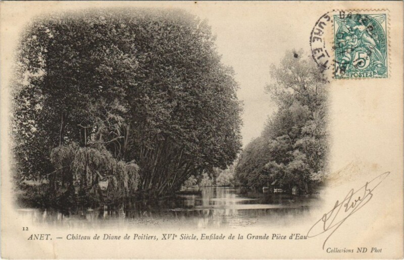 Carte postale ancienne Anet Chateau de Diane de Poitiers France