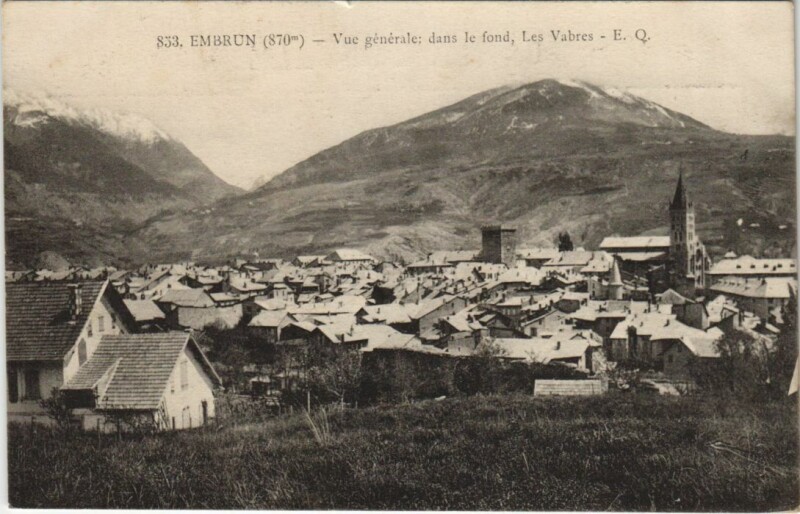 Carte postale ancienne Embrun Vue Generale dans le Fond, Les Vabres France à Embrun