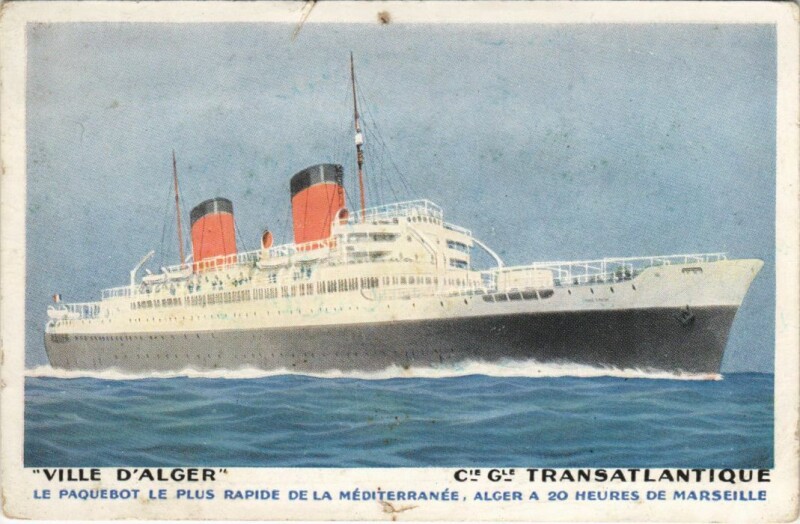 Carte postale ancienne Ville d'Alger - Cie Gle Transatlantique Ships