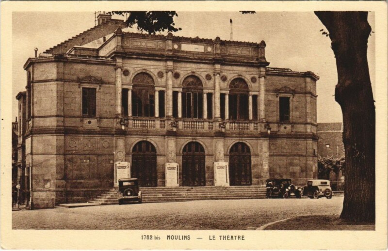 Carte postale ancienne Moulins Le Theatre à Moulins