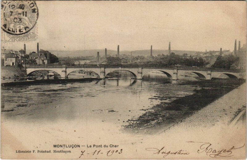 Carte postale ancienne Montlucon Le Pont sur le Cher