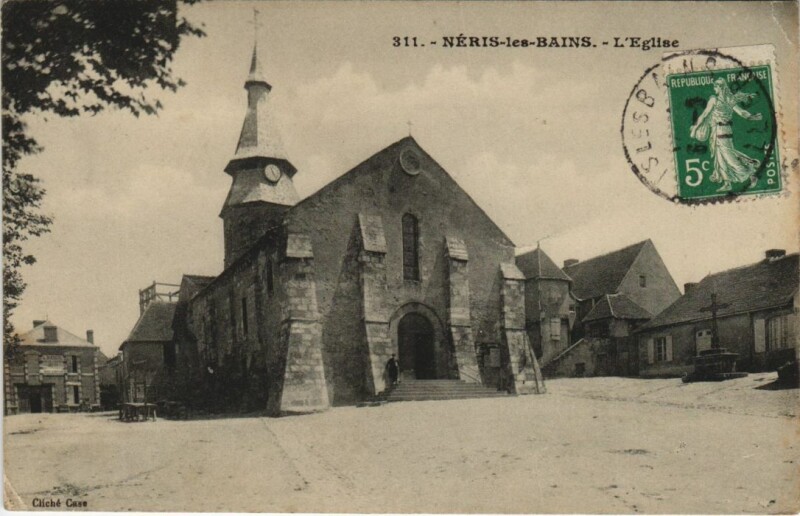 Carte postale ancienne Neris les Bains Eglise