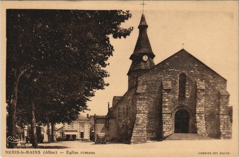 Carte postale ancienne Neris les Bains Eglise romane