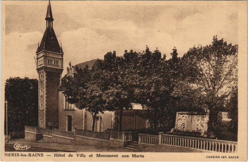 Carte postale ancienne Neris les Bains Hotel de Ville
