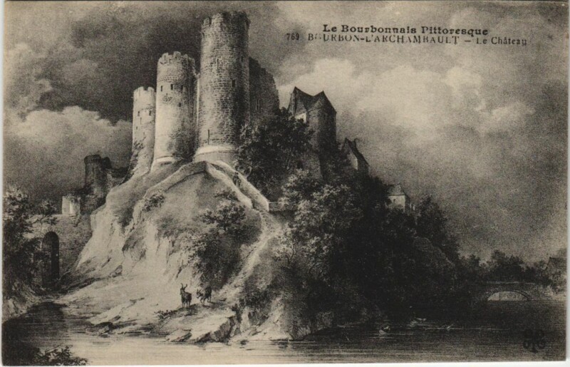 Carte postale ancienne Bourbon-l'Archambault Le Chateau à Bourbon-l'Archambault