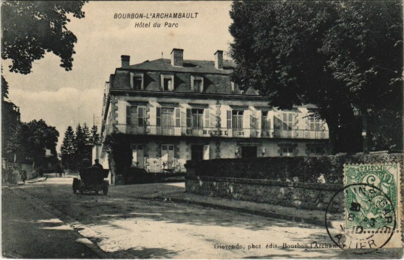 Carte postale ancienne Bourbon-l'Archambault Hotel du Parc à Bourbon-l'Archambault