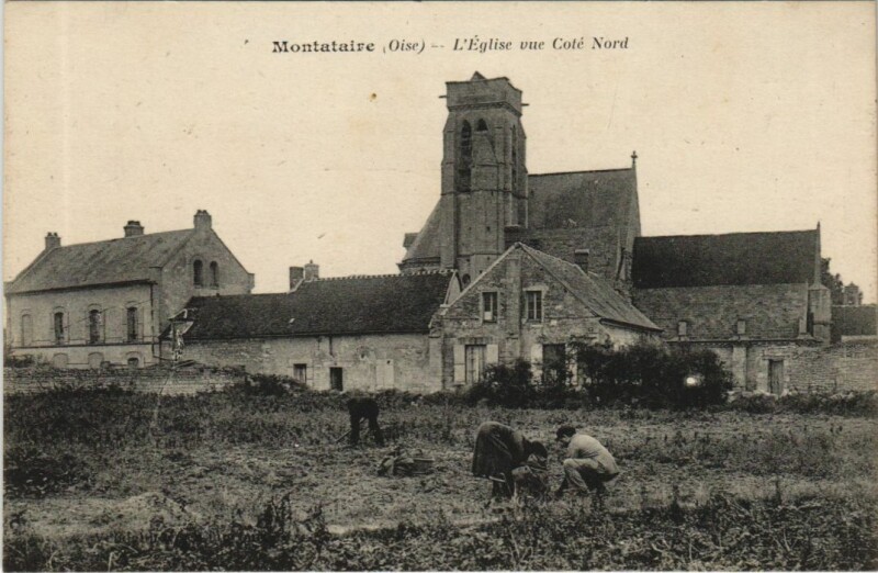 Carte postale ancienne Montataire L'Eglise Vue Cote Nord à Montataire