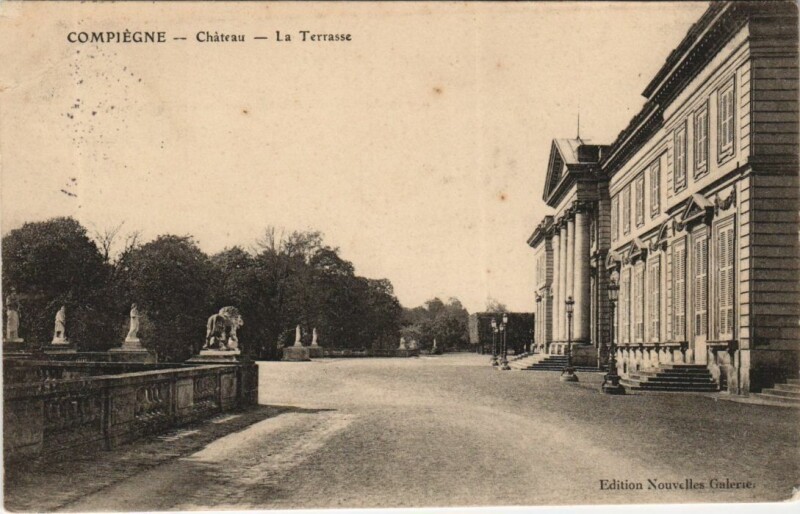 Carte postale ancienne Compiegne Chateau - La Terrasse