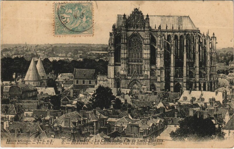 Carte postale ancienne Beauvais La Cathedrale - Vue de Saint-Etienne à Beauvais