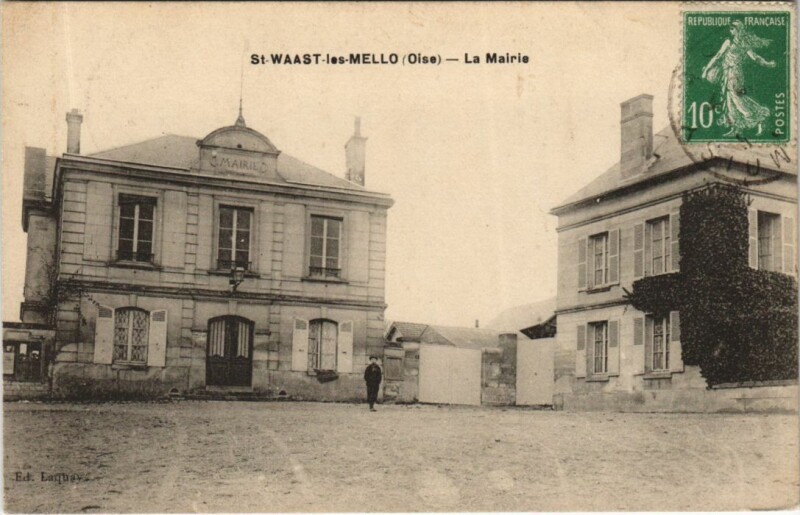 Carte postale ancienne Saint-Vaast-les-Mello La Mairie à Mello
