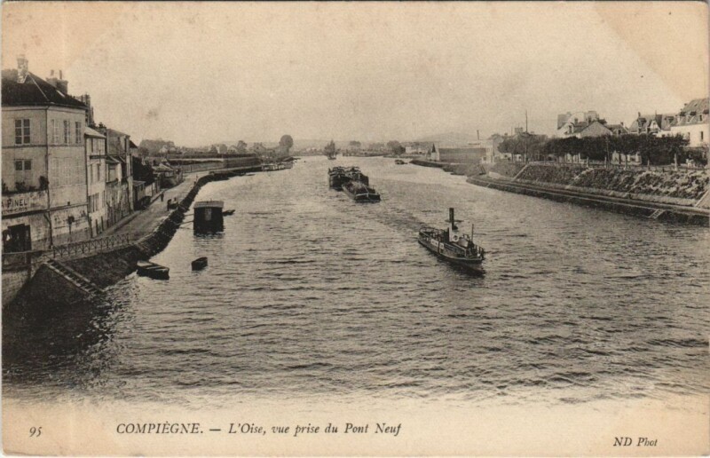 Carte postale ancienne Compiegne L'Oise - Vue prise du Pont Neuf