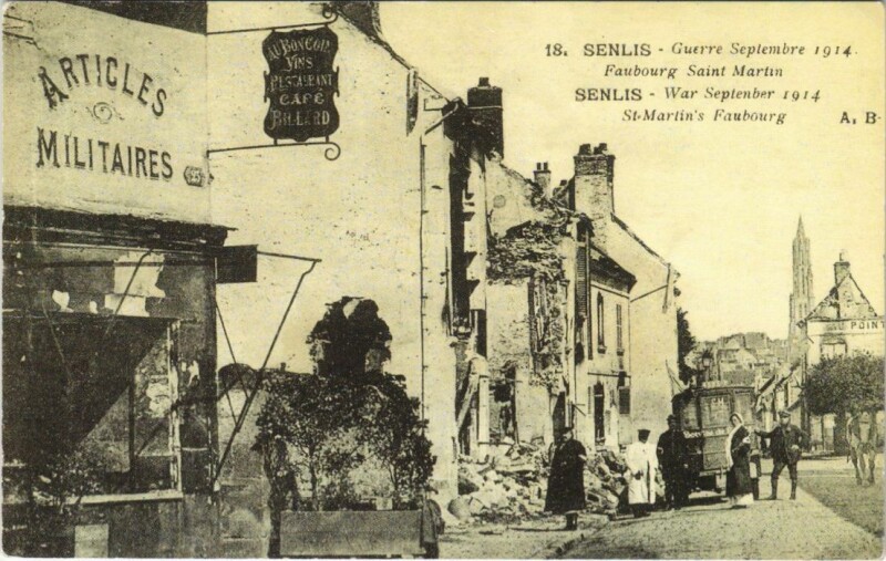 Carte postale ancienne Senlis Faubourg Saint Martin - Ruines - 1914 à Senlis