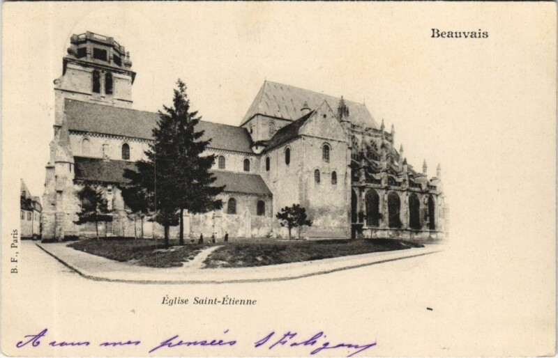 Carte postale ancienne Beauvais Eglise Saint-Etienne à Beauvais