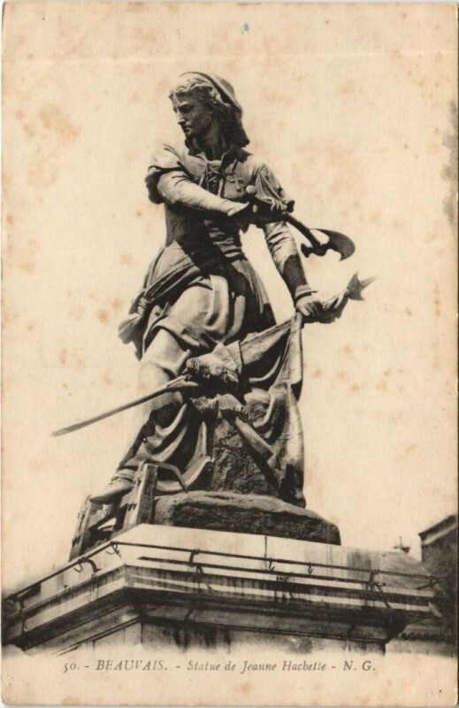 Carte postale ancienne Beauvais Statue de Jeanne Hachette à Beauvais
