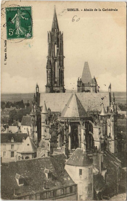 Carte postale ancienne Senlis Abside de la Cathedrale à Senlis