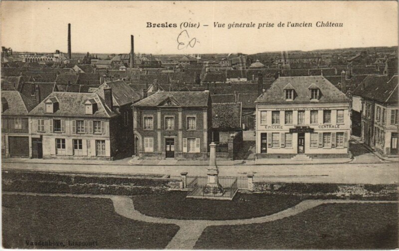 Carte postale ancienne Bresles Vue Generale prise de l'Ancien Chateau à Bresles