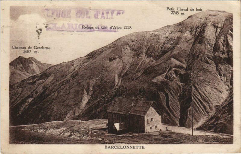 Carte postale ancienne Barcelonnette Refuge du Col d'Allos à Allos