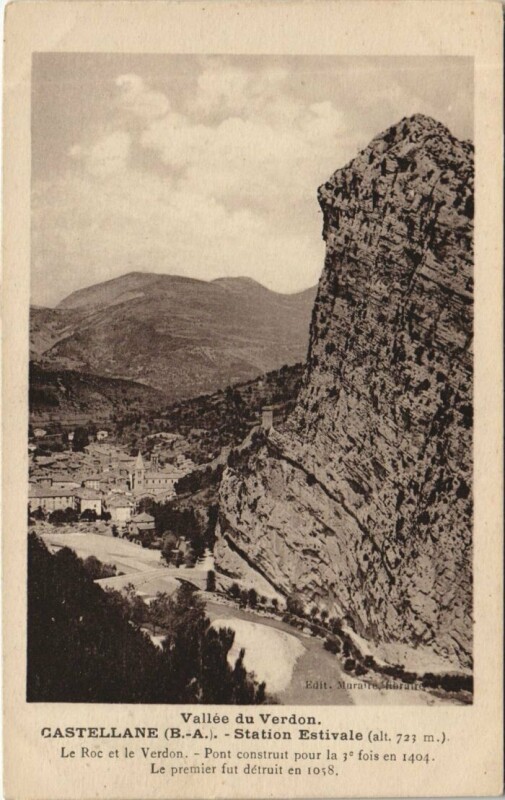 Carte postale ancienne Castellane Le Roc et le Verdon - Pont à Castellane