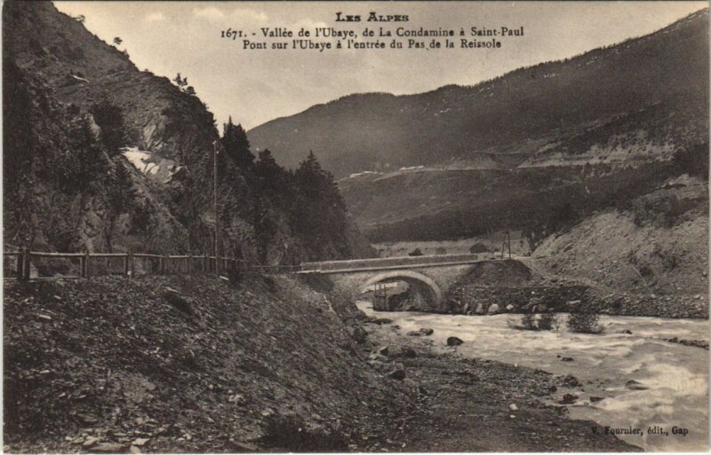 Carte postale ancienne Pont sur l'Ubaye a l'Entree du Pas de la Reissole