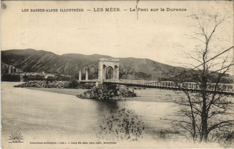 Carte postale ancienne Les Mees Le Pont sur la Durance