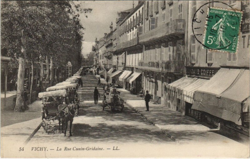 Carte postale ancienne Vichy Rue Cunin Gridaine à Vichy