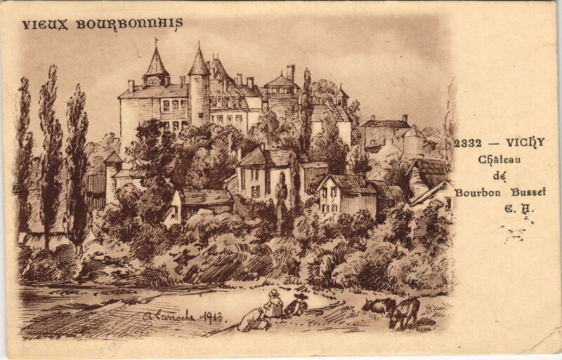 Carte postale ancienne Vichy Chateau de Bourbon Busset à Busset