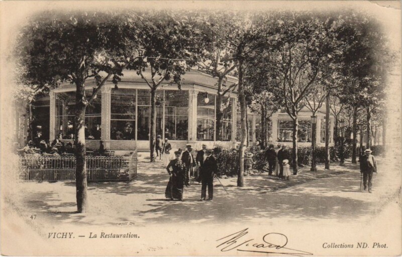 Carte postale ancienne Vichy La Restauration à Vichy