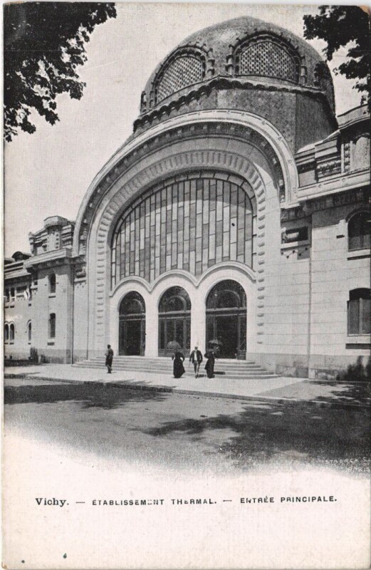 Carte postale ancienne Vichy Etablissement Thermal , entree principale à Vichy